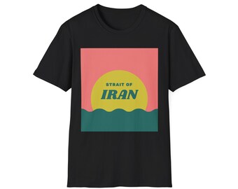 Strait of IRAN - Soft Tee