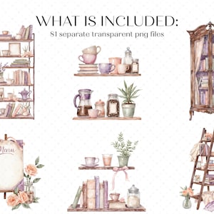 May include: A collection of watercolor illustrations featuring a metal shelving unit, wooden cabinets, wall shelves, a ladder shelf, and a menu board. The images include books, potted plants, teacups, jars, and flowers. Text reads: WHAT IS INCLUDED: 81 separate transparent png files.