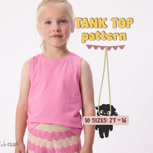 May include: A bright pink sleeveless tank top with a crew neckline. The image includes text that reads TANK TOP pattern, 10 SIZES: 2T-16, and Cub CLUB, alongside a graphic of a black sheep hanging from a string with a small banner above it.