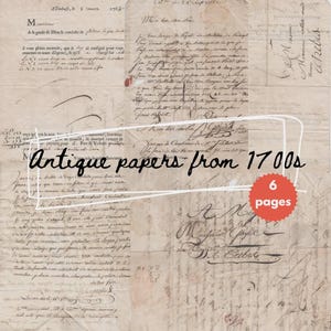 Puede incluir: Una colección de papeles antiguos de la década de 1700, con escritura manuscrita en papel envejecido y texturizado. La imagen incluye el texto "Antique papers from 1700s" y un círculo rojo con el texto "6 pages".