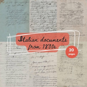May include: A collage of aged Italian documents from the 1800s, featuring handwritten script on various paper backgrounds. The image includes a red banner with the text "Italian documents from 1800s" and a red circle with "20 pages".