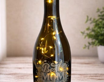 Best Mom Ever Lighted Wine Bottle – Mother’s Day Gift Lamp – Mom Gift –Wine Bottle Decor – LED Fairy Light Nightlight