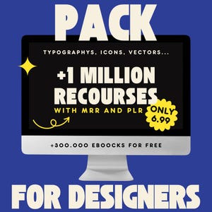 Puede incluir: Un monitor de computadora muestra la palabra "PACK" sobre el texto "TYPOGRAPHYS, ICONS, VECTORS...". La pantalla muestra "+1 MILLION RECOURSES" y "+300.000 EBOOCKS FOR FREE". También son visibles una estrella amarilla y una etiqueta de precio que dice "ONLY 6.99". Las palabras "FOR DESIGNERS" están en la parte inferior.