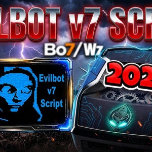 May include: A digital graphic featuring the text EVILBOT V7 SCRIPT and 2026. The image displays a rectangular screen showing a blue pixelated portrait and the text Evilbot v7 Script, alongside a blue and black mechanical device.