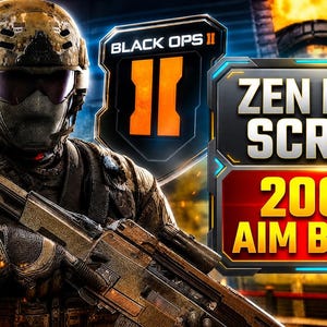 以下が含まれることがあります： タクティカルギアとヘルメットを着用した兵士が、Call of Duty Black Ops IIのロゴの前でライフルを構えている。右側の長方形のグラフィックには、太字の白と黄色の文字で「ZEN KING SCRIPT」および「200% AIM BOOST」と表示されている。