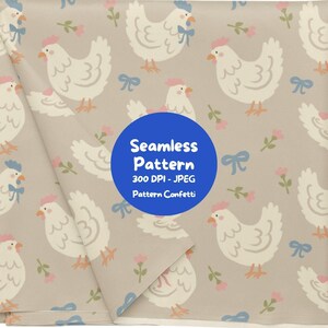 May include: A seamless pattern featuring white chickens with pink combs and blue bows on a light beige background, interspersed with small pink flowers and blue bows. A blue circle in the center displays the text Seamless Pattern 300 DPI - JPEG.
