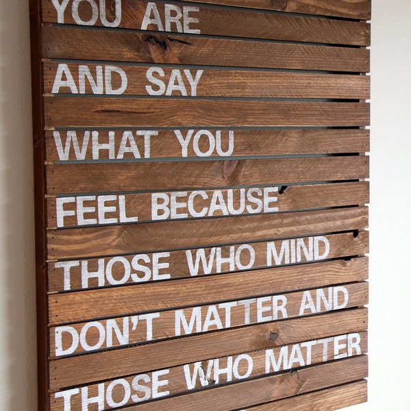 Be who you are - Rustic Wood Pallet Sign