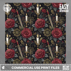 May include: A seamless pattern featuring red roses, swords, candles, and gold filigree on a black background. The design includes the text "PNG DIGITAL DESIGN" and "EASY DOWNLOAD". The words "COMMERCIAL USE PRINT FILES" are also visible.
