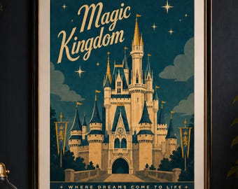 May include: A framed poster featuring a stylized illustration of the Magic Kingdom castle in cream and blue tones against a dark sky with stars. The text reads Magic Kingdom and Where Dreams Come To Life, with Walt Disney World at the bottom.