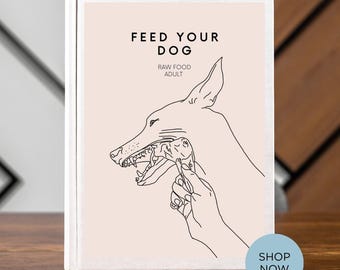 Alimenta a tu perro con comida cruda - Perro adulto - La guía definitiva para un enfoque práctico