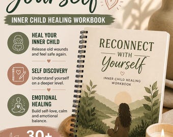 Reconnect With Yourself Workbook PDF | Inner Child Healing | Self Discovery | Emotional Healing Journal | Anxiety & Trauma Healing Printable