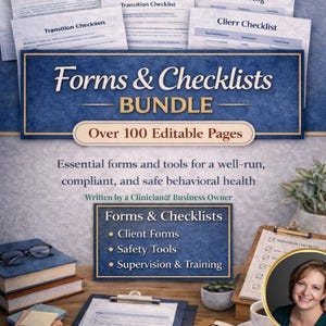 以下が含まれることがあります： 行動健康のための100ページ以上の編集可能なForms & Checklists BUNDLEというタイトルのデジタルバンドル。テキストにはClient Forms、Safety Tools、Supervision & Trainingが含まれています。本、クリップボード、小さな植物が写っています。