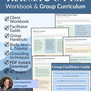 May include: A digital workbook and group curriculum titled Trauma & C-PTSD, featuring 87 pages of content including a client workbook, facilitator guide, and handouts on grounding techniques, body and brain trauma, and muscle relaxation.