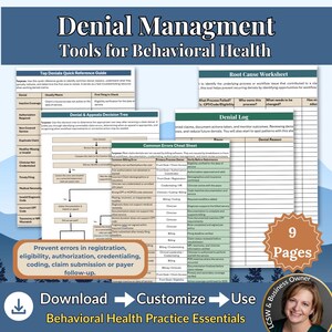May include: A 9-page digital document set titled Denial Management Tools for Behavioural Health. Includes a Top Denials Quick Reference Guide, Denial & Appeals Decision Tree, Common Errors Cheat Sheet, Root Cause Worksheet, and a Denial Log.