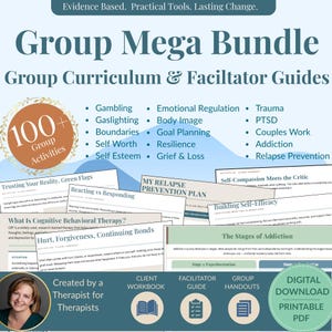 May include: A Group Mega Bundle of curriculum and facilitator guides featuring 100+ group activities. Topics include gambling, gaslighting, boundaries, self-worth, emotional regulation, body image, goal planning, resilience, grief, trauma, PTSD, and addiction.