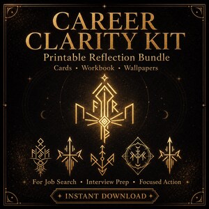 May include: A digital download graphic with the text "CAREER CLARITY KIT" in gold lettering on a black background. The kit includes printable reflection cards, a workbook, and wallpapers. Additional text includes "For Job Search, Interview Prep, Focused Action" and "INSTANT DOWNLOAD".