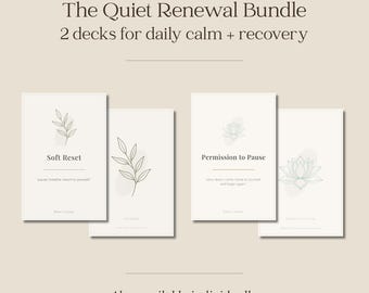 Quiet Renewal Bundle | Permission to Pause + Soft Reset Card Decks | Mindfulness & Self-Compassion Printable