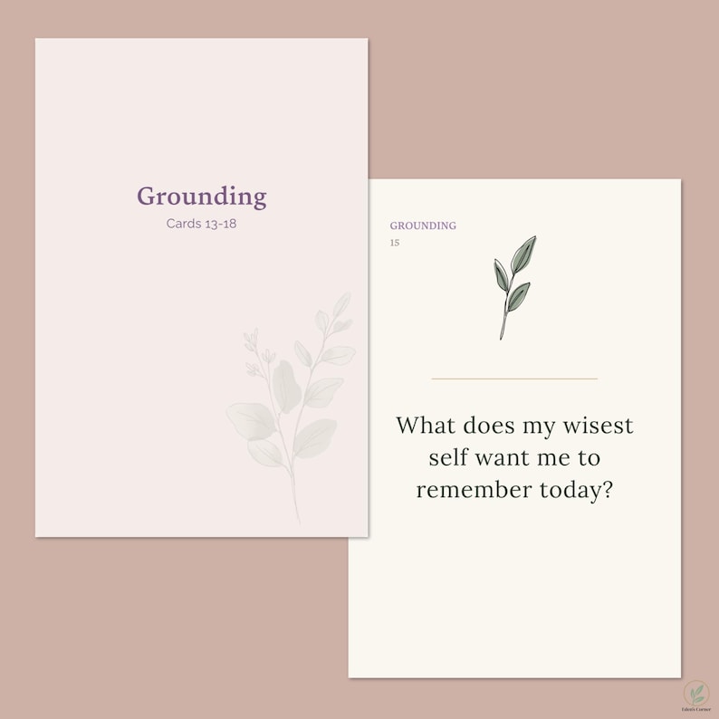 K&ouml;nnte beinhalten: Zwei rechteckige Karten mit hellcremefarbenem Hintergrund. Die linke Karte zeigt den violetten Text Grounding Cards 13-18 und eine blasse botanische Illustration. Die rechte Karte zeigt den Text Grounding 15, ein gr&uuml;nes Blattsymbol und die Frage What does my wisest self want me to remember today?
