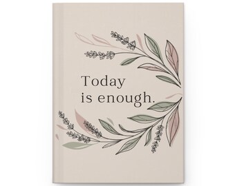 Today Is Enough Self Compassion Set | Trauma Informed Wellness Gifts