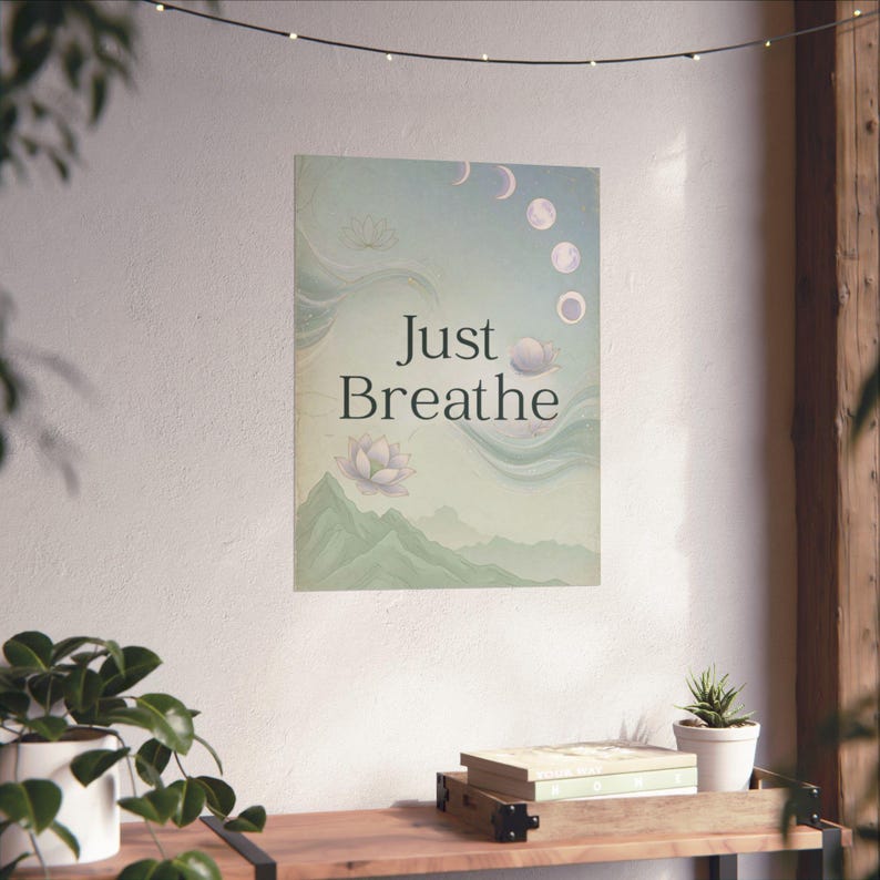 Just Breathe Yoga Poster | Calming Meditation Wall Art | Lotus Moon Spiritual Decor image 7