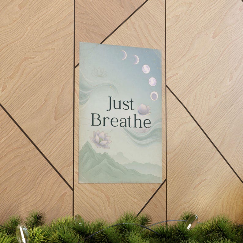 Just Breathe Yoga Poster | Calming Meditation Wall Art | Lotus Moon Spiritual Decor image 13
