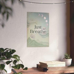 Just Breathe Yoga Poster | Calming Meditation Wall Art | Lotus Moon Spiritual Decor image 14