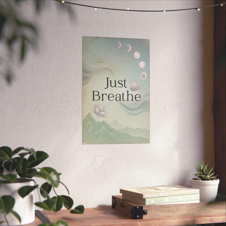 Just Breathe Yoga Poster | Calming Meditation Wall Art | Lotus Moon Spiritual Decor image 14