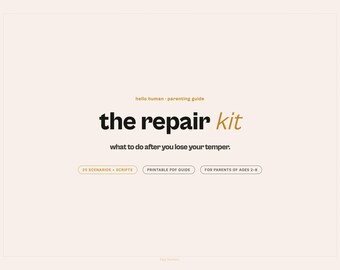 Parenting Repair Scripts After Yelling | What to Say After You Lose It | 20 Apology Scenarios | No Subscription | PDF Digital Download