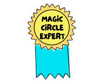 May include: A sticker with a yellow sunburst border, a yellow circle with the words "MAGIC CIRCLE EXPERT" in black, and a blue ribbon. The sticker is designed with a cartoon style and is suitable for various applications.