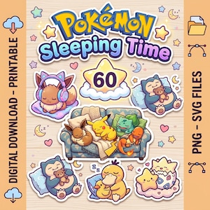 Könnte beinhalten: Ein digitaler Download mit verschiedenen Pokémon-Charakteren zum Thema Schlafen. Das Bild enthält den Text "Pokémon Sleeping Time" und "60". Die Charaktere sind in sanften Farben dargestellt und von Sternen, Monden und Herzen umgeben. Die Dateitypen sind PNG und SVG.