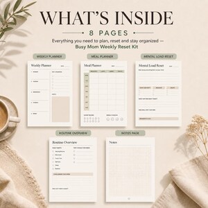 May include: A beige weekly planner, meal planner, and mental load reset kit. The kit includes 8 pages with sections for daily habits, notes, and routine overview. The text "WHAT'S INSIDE" and "Busy Mom Weekly Reset Kit" are visible.