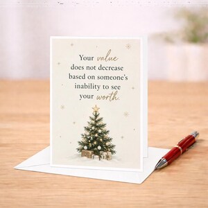 Your Value Does Not Decrease Christmas Card Inspirational Holiday Greeting Card With Tree For Friend Family Motivational C8261 image 2