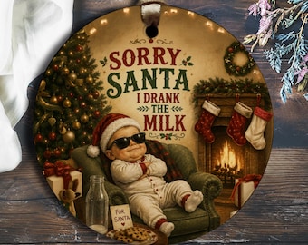 Scusa Babbo Natale, ho bevuto il latte. Divertente ornamento natalizio. Bambino con cappello di Babbo Natale. Decorazione festiva per albero di Natale. O1941