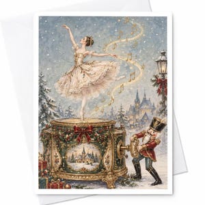 Puede incluir: Una tarjeta de felicitación ilustrada con una bailarina en tutú blanco sobre una caja de música verde y dorada. Un cascanueces con uniforme rojo gira la manivela dorada. La escena incluye un paisaje nevado, una farola y notas musicales.