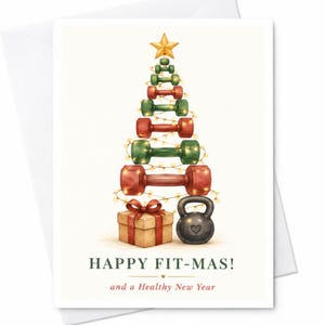 May include: A greeting card featuring a watercolor illustration of a Christmas tree constructed from stacked green and red dumbbells, topped with a gold star, wrapped in string lights, with a gift box and a black kettlebell, reading HAPPY FIT-MAS!