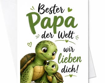 Bester Papa Der Welt Wir Lieben Dich Fathers Day Card German Dad Card Turtle Papa Card From Kids Wife C1553