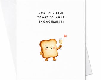 Just A Little Toast To Your Engagement! Cute Engagement Card Funny Toast Character With Champagne For Newly Engaged Couple C3281