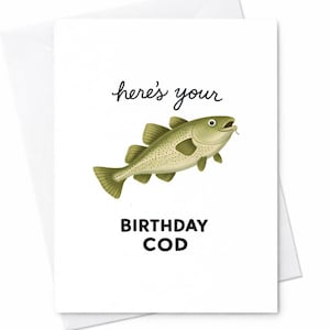 Fishing Birthday Card Birthday Cod Pun Card Funny Fish Birthday Card Dad Fisherman Birthday Card Humor Gift For Him Friend C178