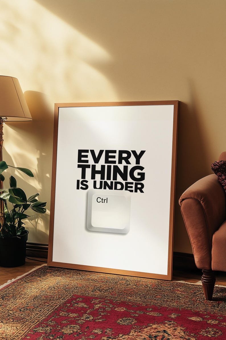 Everything is Under CTRL Poster | Funny Tech and Office Poster, IT ...