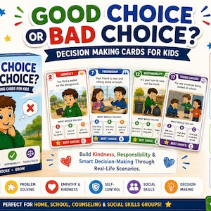 May include: A Good Choice or Bad Choice decision-making card game for kids ages 4-10. The set includes a box and 20 illustrated cards featuring real-life scenarios about honesty, friendship, responsibility, and tough choices with multiple-choice options.