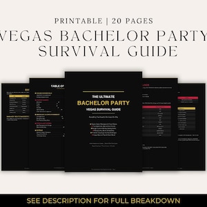 May include: A black and white printable Vegas Bachelor Party Survival Guide. The guide includes 20 pages of essential information for a bachelor party in Las Vegas. The text on the guide includes "Vegas Essentials" and "Table of Contents".