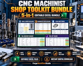 May include: A laptop screen displaying a CNC Machinist Shop Toolkit Bundle, a 5-in-1 editable Excel file set. The interface shows a Feeds & Speeds Calculator, Machining Cost & Quote Calculator, Setup Sheet Bundle, Tool Inventory Manager, and Tool Life Tracker.