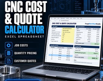 CNC Machining Cost and Quote Calculator for Excel, Job Costing and Quantity Pricing
