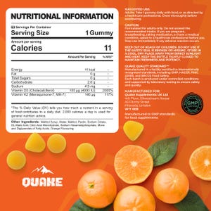 May include: An orange and yellow gummy vitamin product with nutritional information displayed. The label shows the serving size is one gummy, with 11 calories. The image includes orange slices and the brand name "QUAKE".