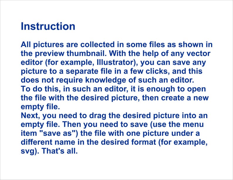 May include: A white background with the word "Instruction" in blue at the top. Below, text explains how to save pictures from a file using a vector editor, such as Illustrator, to a separate file.