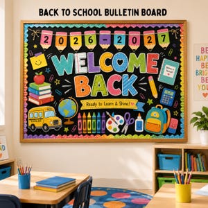 May include: A rectangular bulletin board with a black background featuring the text BACK TO SCHOOL BULLETIN BOARD at the top. The board displays colourful school-themed graphics including pencils, a yellow bus, a globe, books, and the text WELCOME BACK.