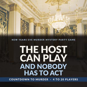 Może przedstawiać: Gra towarzyska typu kryminalna zagadka na Sylwestra pod tytułem Countdown to Murder. Tekst głosi: The host can play and nobody has to act. Przeznaczona dla 4 do 20 graczy. Tło przedstawia wielką salę balową ze złotymi akcentami i żyrandolem.