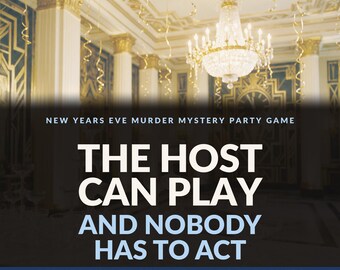 New Years Eve Murder Mystery Party Game 4-20 Players | NYE Party Kit, Host Can Play, No Acting, Full Host Guide | Printable Instant Download