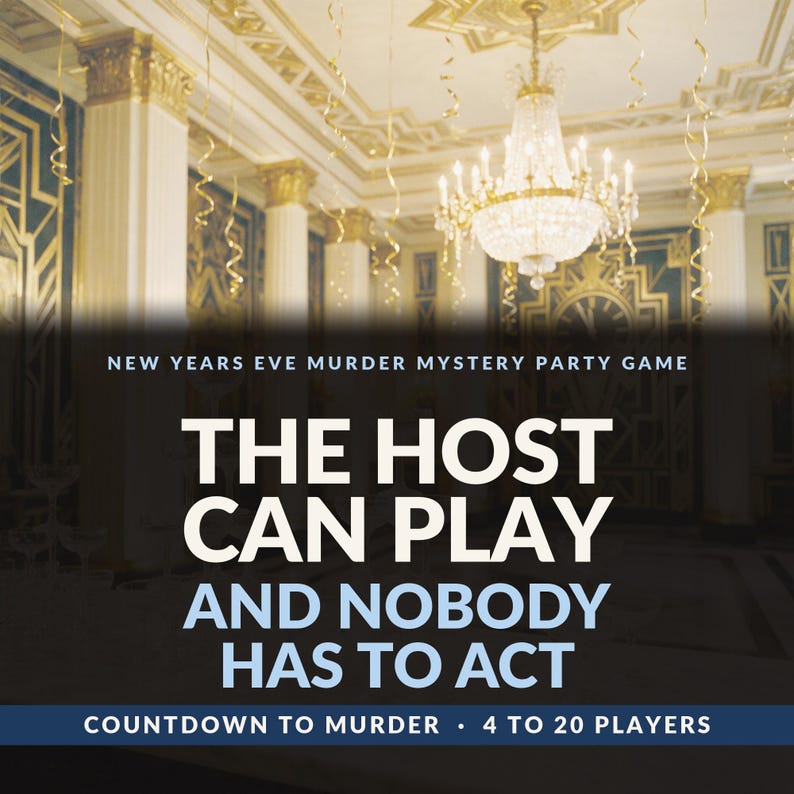 Może przedstawiać: Gra towarzyska typu kryminalna zagadka na Sylwestra pod tytułem Countdown to Murder. Tekst głosi: The host can play and nobody has to act. Przeznaczona dla 4 do 20 graczy. Tło przedstawia wielką salę balową ze złotymi akcentami i żyrandolem.