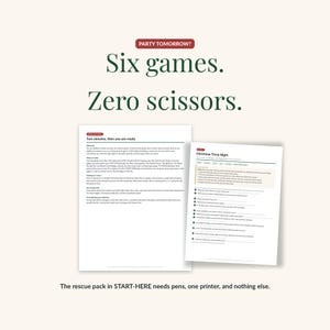 The Party Is Tomorrow rescue page next to a ready trivia sheet: six games, zero scissors, fifteen minutes, needing only pens and one printer.